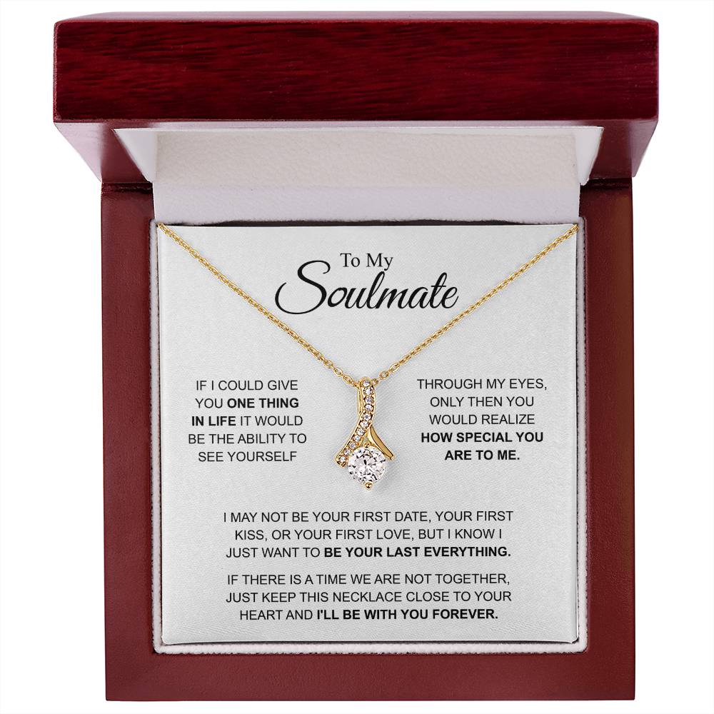 To My Soulmate - You're Special For Me - Alluring Beauty Necklace - Gift for Girlfriend - Personalize Memories