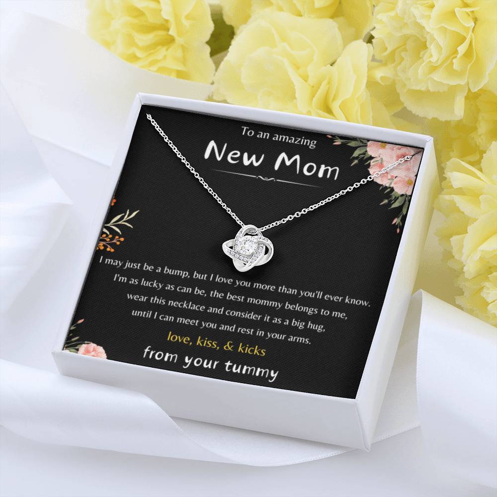 To An Amazing New Mom - Love Kiss & Kicks from Your Tummy - Love Knot Necklace - New Mom Gift - Personalize Memories