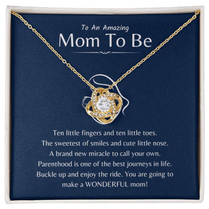 To An Amazing Mama To Be - Ten little fingers and ten little toes - Love Knot Necklace - New Mom Gift - Personalize Memories