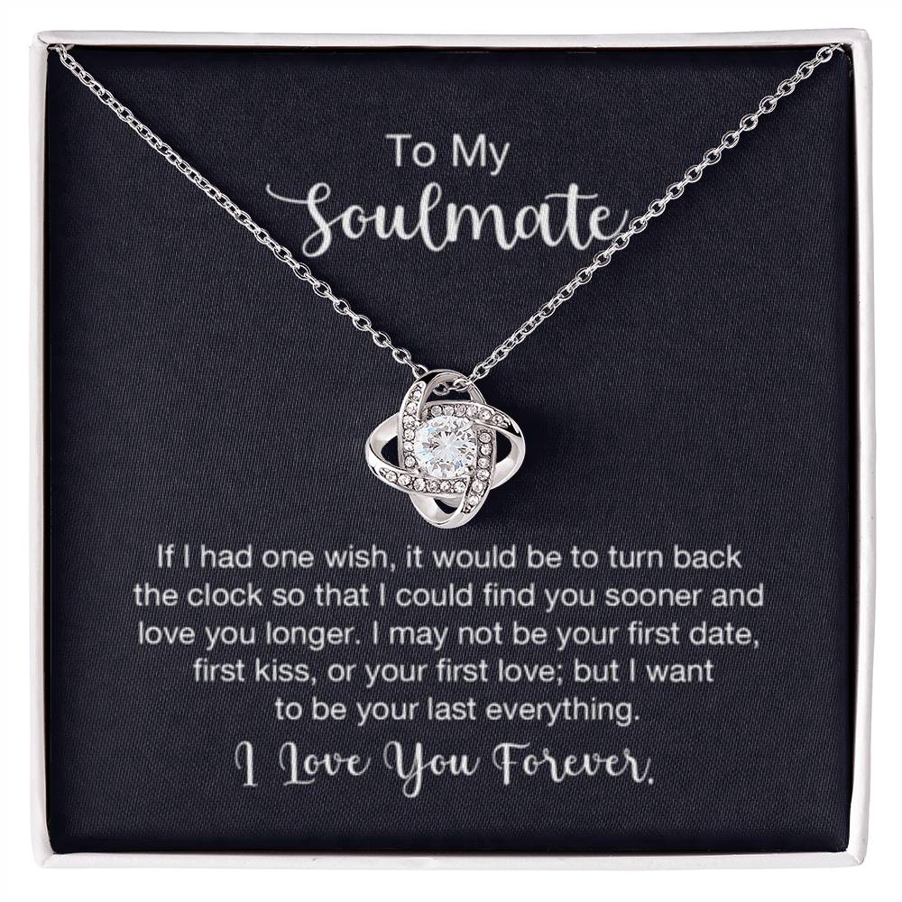 To My Soulmate Necklace - Soulmate Gift for Her for Valentine’s Day & Every Day Love - Love Knot Necklace - Personalize Memories