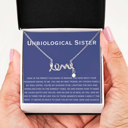 Unbiological Sister Necklace - Gift for Bonus Sister - Scripted Love Necklace - Personalize Memories