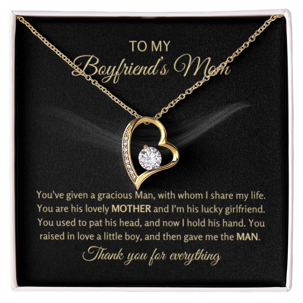 To My Boyfriend's Mom - You've given a gracious man - Forever Love Necklace - Unique Gift for Mom - Personalize Memories
