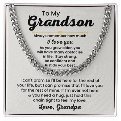 To My Grandson Necklace - Always remember how much I love you - Cuban Link Chain Gift for Grandson from Grandpa - Personalize Memories