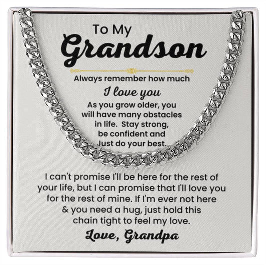 To My Grandson Necklace - Always remember how much I love you - Cuban Link Chain Gift for Grandson from Grandpa - Personalize Memories
