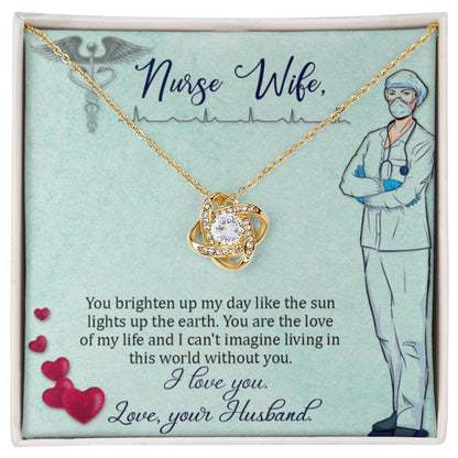 To my nurse wife Gift From Husband - Love Knot Necklace - Personalize Memories