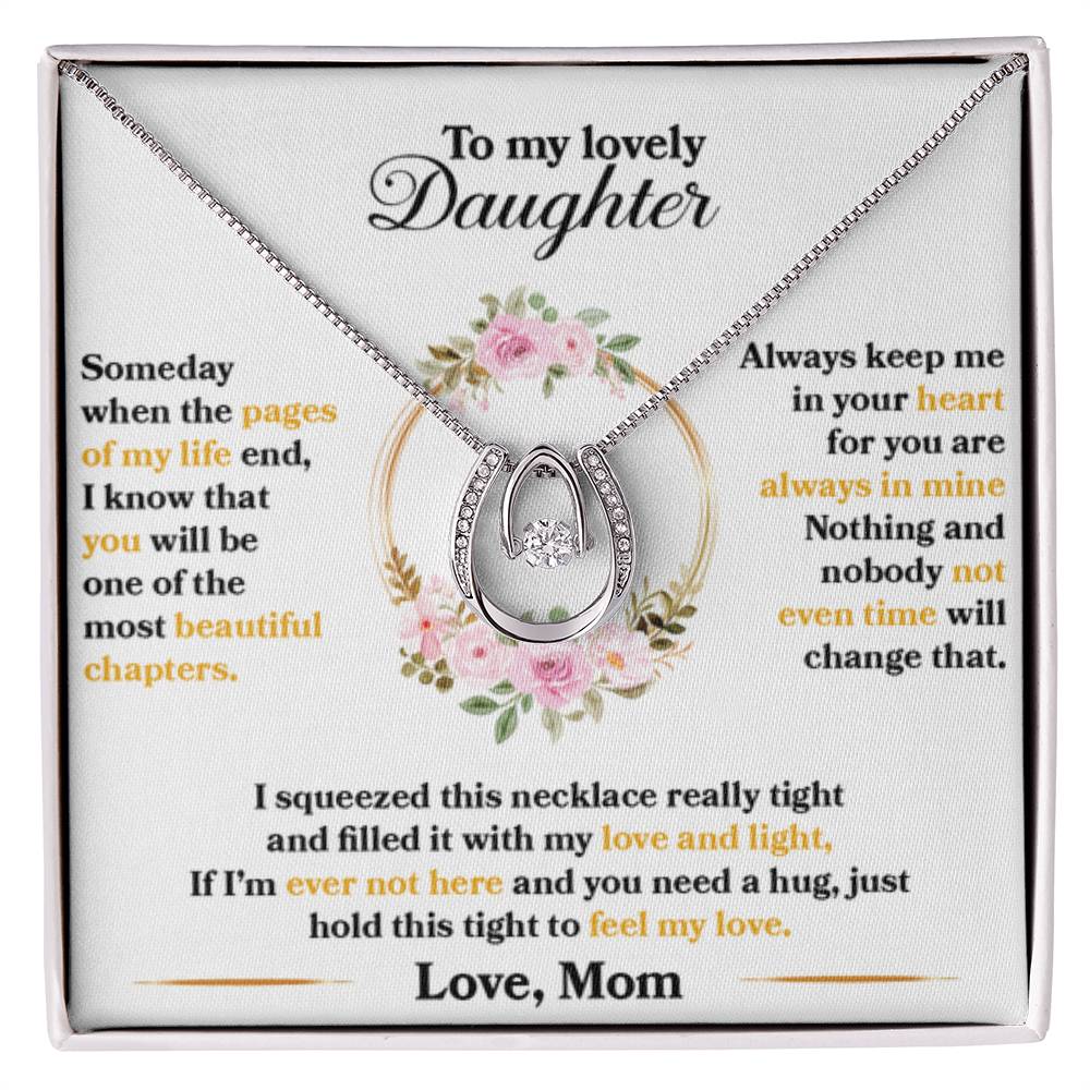 To My Daughter Necklace – Mom to Daughter Present for Graduation – Lucky In Love Necklace - Personalize Memories