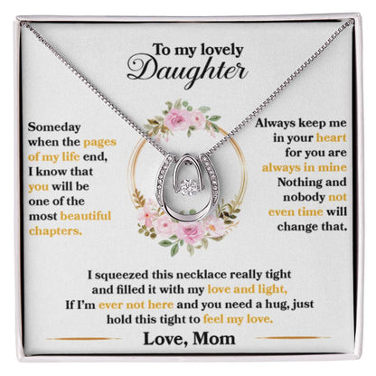 To My Daughter Necklace – Mom to Daughter Present for Graduation – Lucky In Love Necklace - Personalize Memories