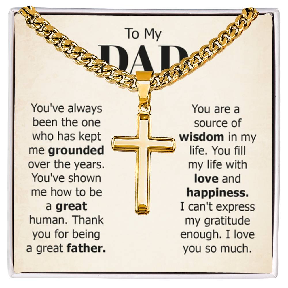 To My Dad Necklace - You've always been the one - Gift for Dad - Artisan Cross with Cuban Link Chain - Personalize Memories