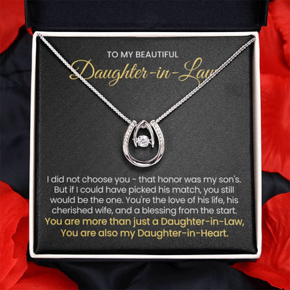 To My Daughter In Law - You are also my Daughter in heart - Lucky In Love Necklace - Personalize Memories