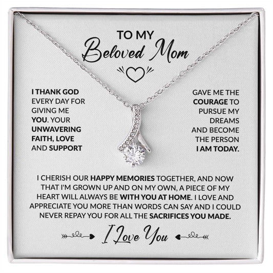 To My Beautiful Mom - I Thank God Every Day for Giving Me You - Alluring Beauty Necklace - Personalize Memories
