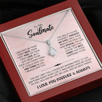 To My Soulmate - You're The Best Thing That Ever Happened To Me - Alluring Beauty Necklace - Personalize Memories