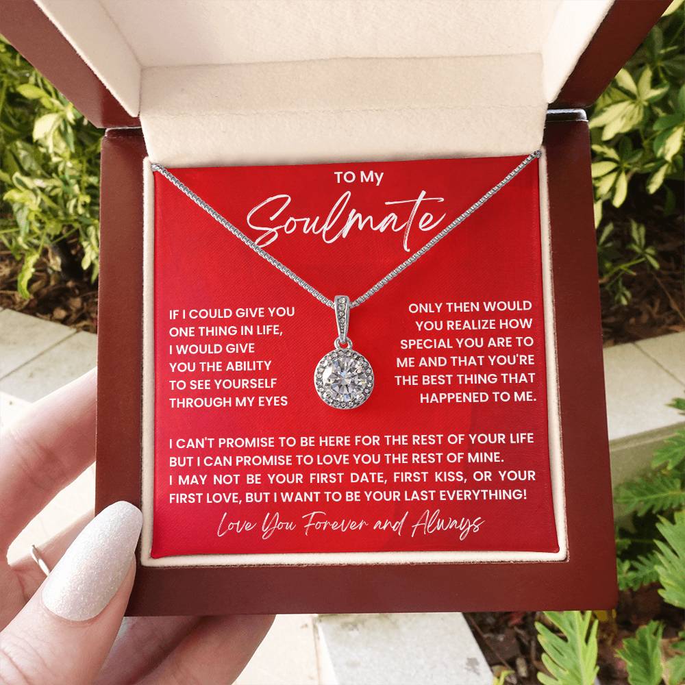 To My Soulmate - Love You Forever And Always - Eternal Hope Necklace - Personalize Memories