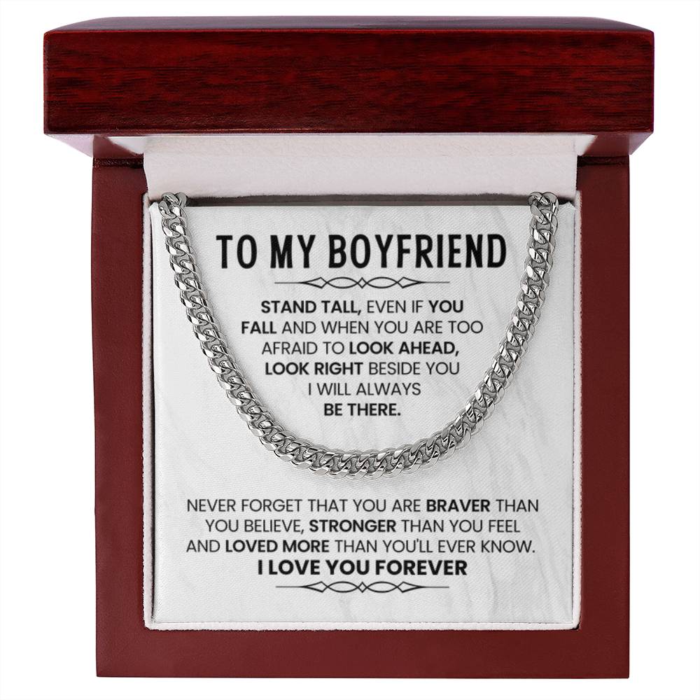To My Boyfriend Necklace - Stand Tall, Even If You Fall - Cuban Link Chain Gift from Her - Personalize Memories