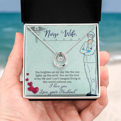 To My Nurse Wife Necklace from Husband - Sweet Romantic Gift for Every Occasion - Lucky In Love Necklace - Personalize Memories