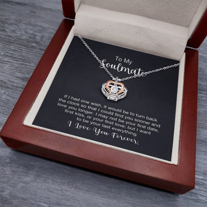 To My Soulmate Necklace - Soulmate Gift for Her for Valentine’s Day & Every Day Love - Crown Pendant Necklace - Personalize Memories