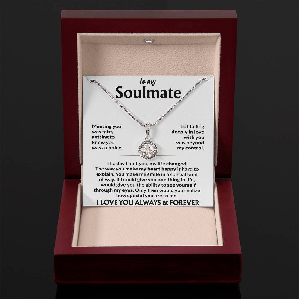 To My Soulmate - Meeting You Was Fate - Eternal Love Necklace - Gift for Soulmate - Personalize Memories