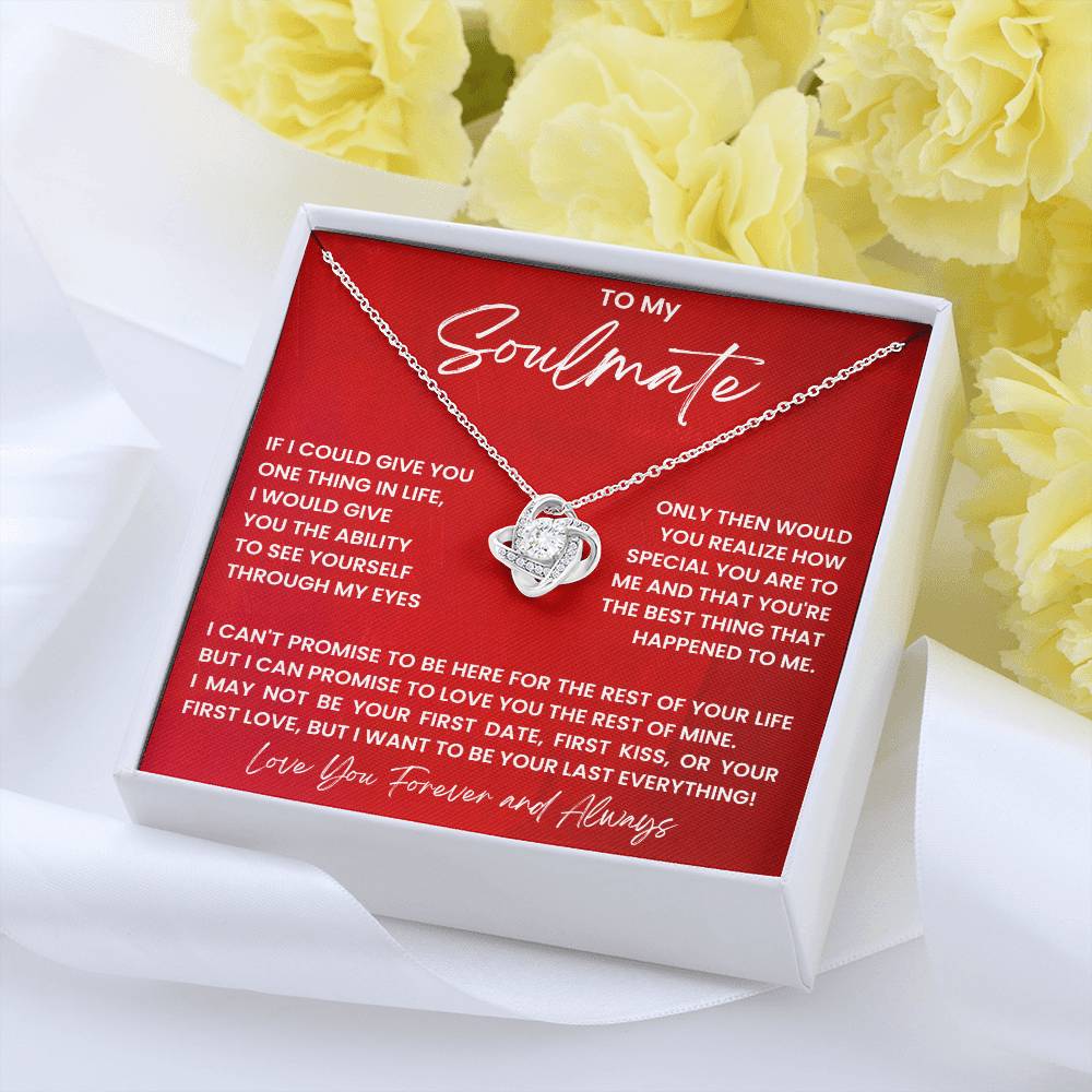 To My Soulmate - Love You Forever And Always - Love Knot Necklace - Personalize Memories