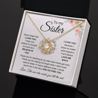 To My Sister Necklace - Never forget that I love you - Gift for Sister - Love Knot Necklace - Personalize Memories