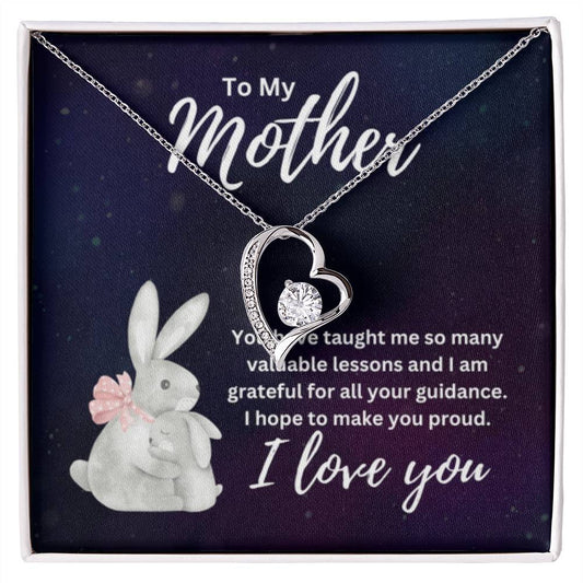 To My Mother - I hope to make you proud - Forever Love Necklace - Personalize Memories