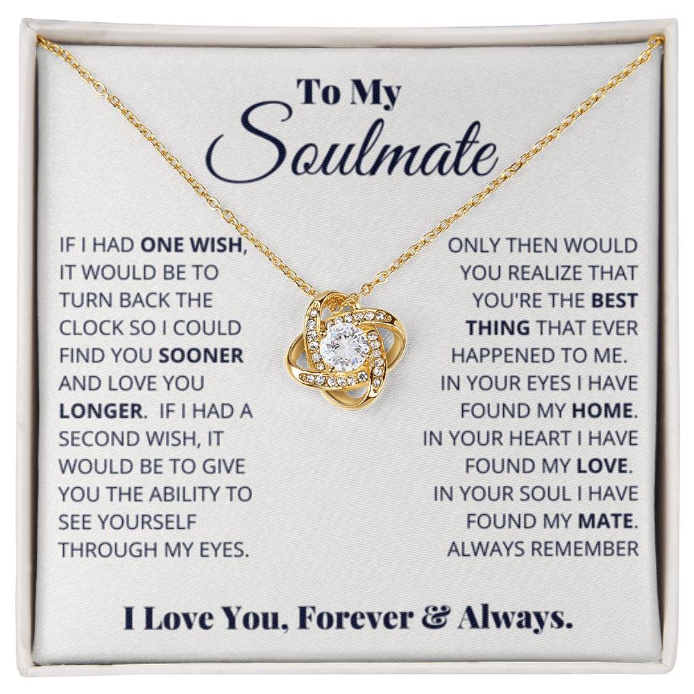To My Soulmate Necklace - Gift for Celebrating Love on Valentine’s Day & Special Days - Love Knot Necklace - Personalize Memories