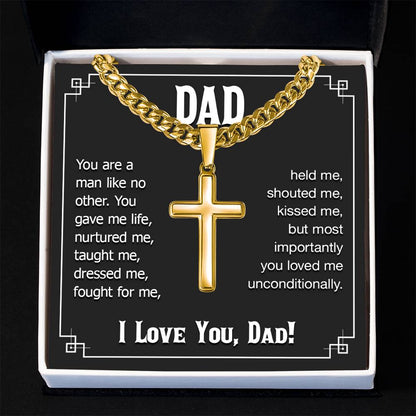 Dad - You are a man like no other - Present for Dad - Artisan Cross with Cuban Link Chain - Personalize Memories