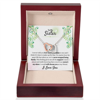 Gift for Sister - We have never stopped being family - Interlocking Hearts Necklace