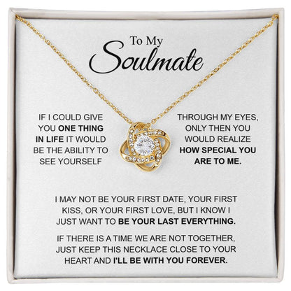 To My Soulmate - You're Special For Me - Love Knot Necklace - Gift for Girlfriend - Personalize Memories