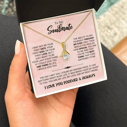 To My Soulmate - You're The Best Thing That Ever Happened To Me - Alluring Beauty Necklace - Personalize Memories