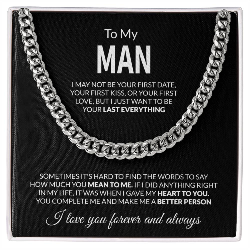 To My Man - I Love You Forever & Always - Cuban Link Chain - Personalize Memories