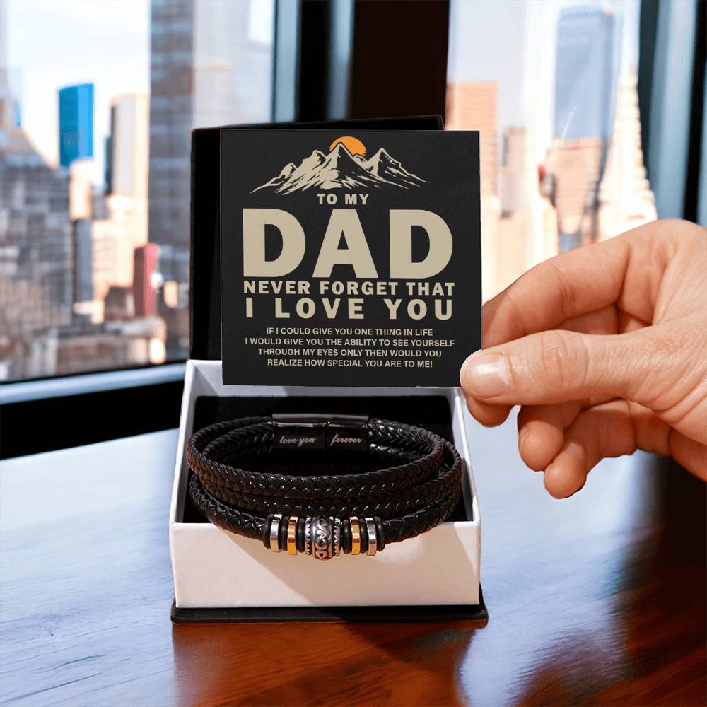 To My Dad - Never forget that I love you - Love You Forever Bracelet - Personalize Memories