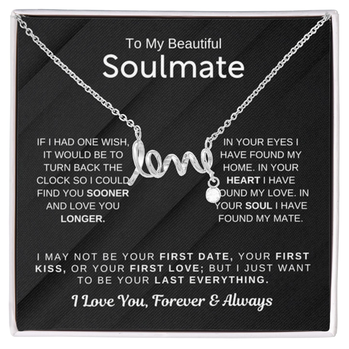 To My Beautiful Soulmate Necklace - Scripted Love Necklace - Romantic Gift for Her for Christmas & Love Celebrations - Personalize Memories