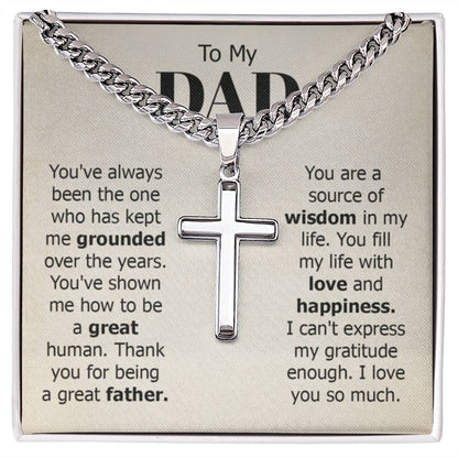 To My Dad Necklace - You've always been the one - Gift for Dad - Artisan Cross with Cuban Link Chain - Personalize Memories