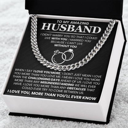 Romantic Husband Gift from Wife - I can't life without you - Cuban Link Chain - Personalize Memories