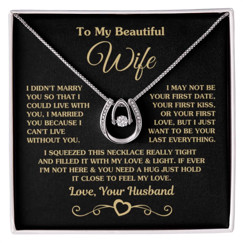 To My Wife Necklace - Perfect Romantic Surprise from Husband for Anniversary, Birthday & Valentine’s Day - Lucky In Love Necklace - Personalize Memories
