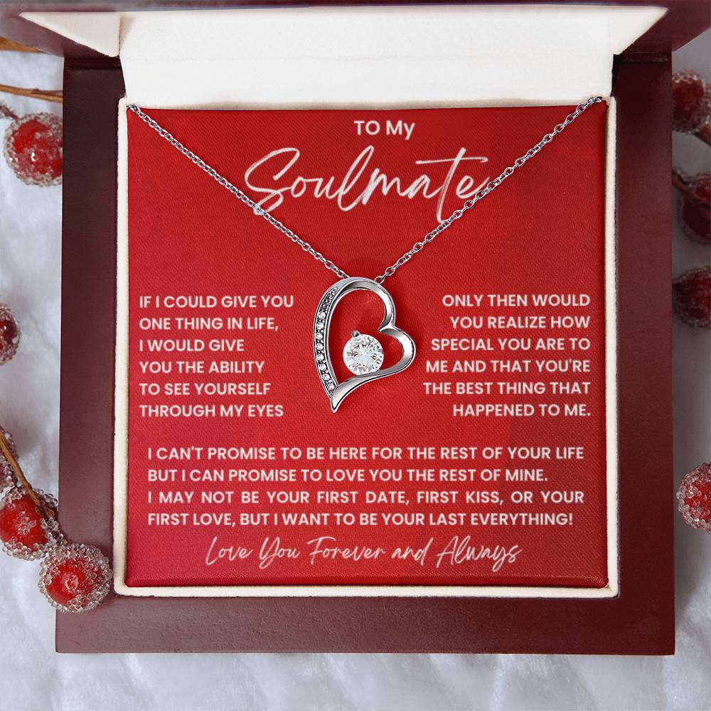 To My Soulmate Necklace - Special Gift for Birthday & Valentine’s Day - Forever Love Necklace - Personalize Memories
