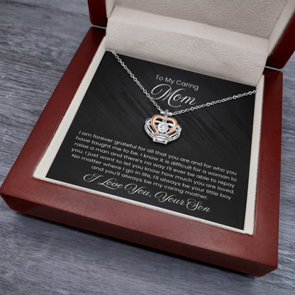 To My Caring Mom - I am forever grateful - Crown Pendant Necklace - Personalize Memories