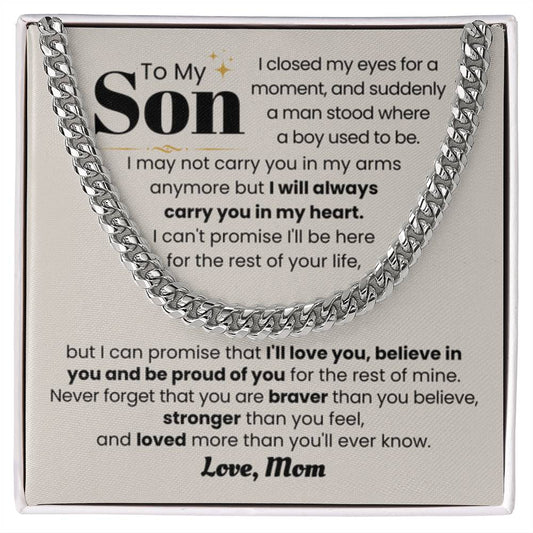 To My Son - I will always carry you in my heart - Cuban Link Chain - Personalize Memories