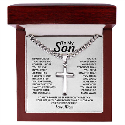 To My Son - Never forget I love you forever - Gift for Son from Mom - Artisan Cross with Cuban Link Chain - Personalize Memories