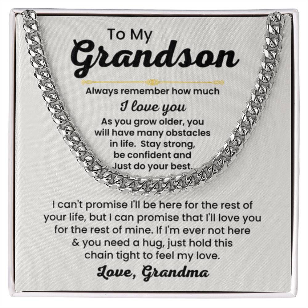 To My Grandson Necklace - Always remember how much I love you - Cuban Link Chain Gift for Grandson from Grandma - Personalize Memories