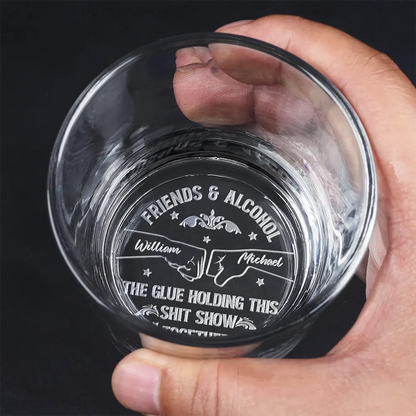Friends & Alcohol The Glue Holding This Together - Personalized Whiskey Glass | Gift for Friends - Personalize Memories