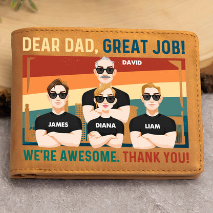 Dear Dad, Great Job We're Awesome - Personalized Leather Wallet | Funny Gift for Dad - Personalize Memories