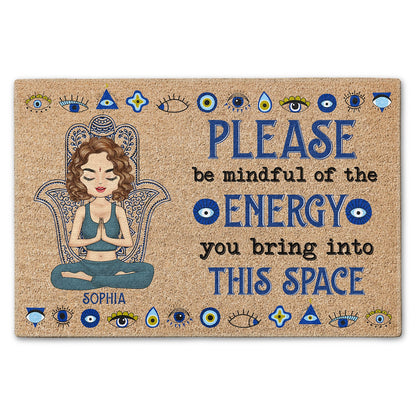 Please Be Mindful Of The Energy You Bring - Personalized Doormat | Gift for Yoga & Mindfulness Lovers - Personalize Memories