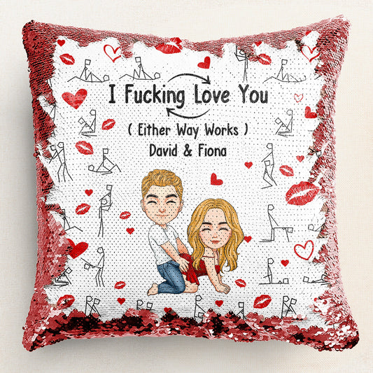 I F*cking Love You - Custom Sequin Pillow | Funny Romantic Gift for Couples - Personalize Memories