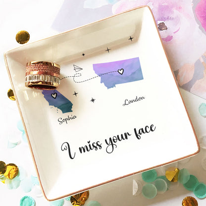 I Miss Your Face - Custom Multiple States - Personalized Jewelry Dish - Personalize Memories