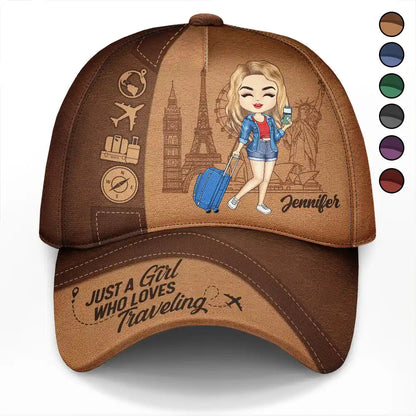 Just A Girl Who Loves Traveling - Personalized Classic Cap | Gift for Travel Lovers - Personalize Memories