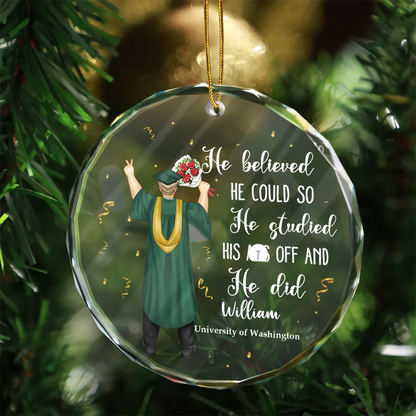 She Believed She Could - Personalized Graduation Circle Glass Ornament | Gift for Graduates - Personalize Memories