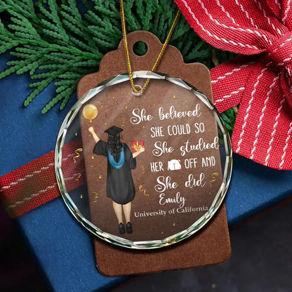 She Believed She Could - Personalized Graduation Circle Glass Ornament | Gift for Graduates - Personalize Memories
