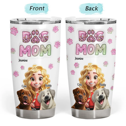 Dog Mom 3D Effect - Personalized Tumbler | Custom Gift for Dog Moms - Personalize Memories