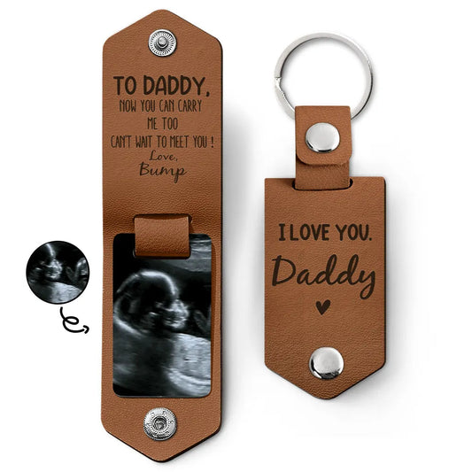 Custom Photo Dad Gift - Now You Can Carry Me Too - Gift For Dad, Father, New Parents - Personalized Leather Photo Keychain - Personalize Memories