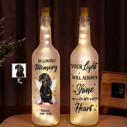 Your Light Will Always Shine In My Heart - Personalized Pet Memorial Bottle Light | Pet Lover Gift - Personalize Memories